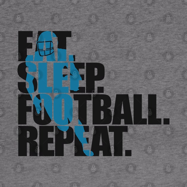 Eat, Sleep, Football, Repeat - Awesome Football Sports Lover Gift For Men, Women & Kids by Art Like Wow Designs